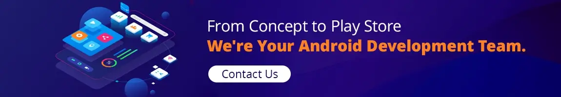 Android App Development Company